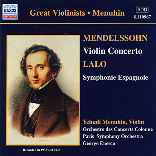 Lalo Symphonie Espagnole Mendelssohn Violin Concertosin E Minor