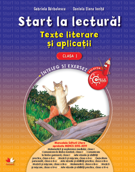 Start La Lectura Texte Literare Si Aplicatii Clasa I Daniela E