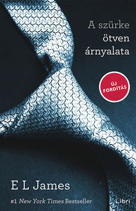 Coperta cărții: A szurke otven arnyalata - lonnieyoungblood.com