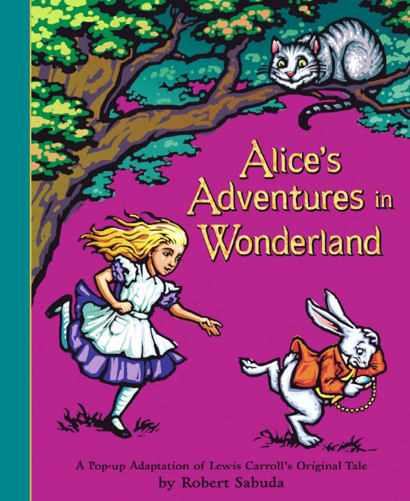 Coperta cărții: Alice in Wonderland Pop-Up Book - lonnieyoungblood.com