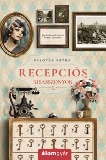 Coperta cărții: Recepcios kisasszonyok - lonnieyoungblood.com