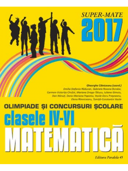 Coperta cărții: Olimpiade si concursuri scolare clasele IV - VI Matematica - lonnieyoungblood.com
