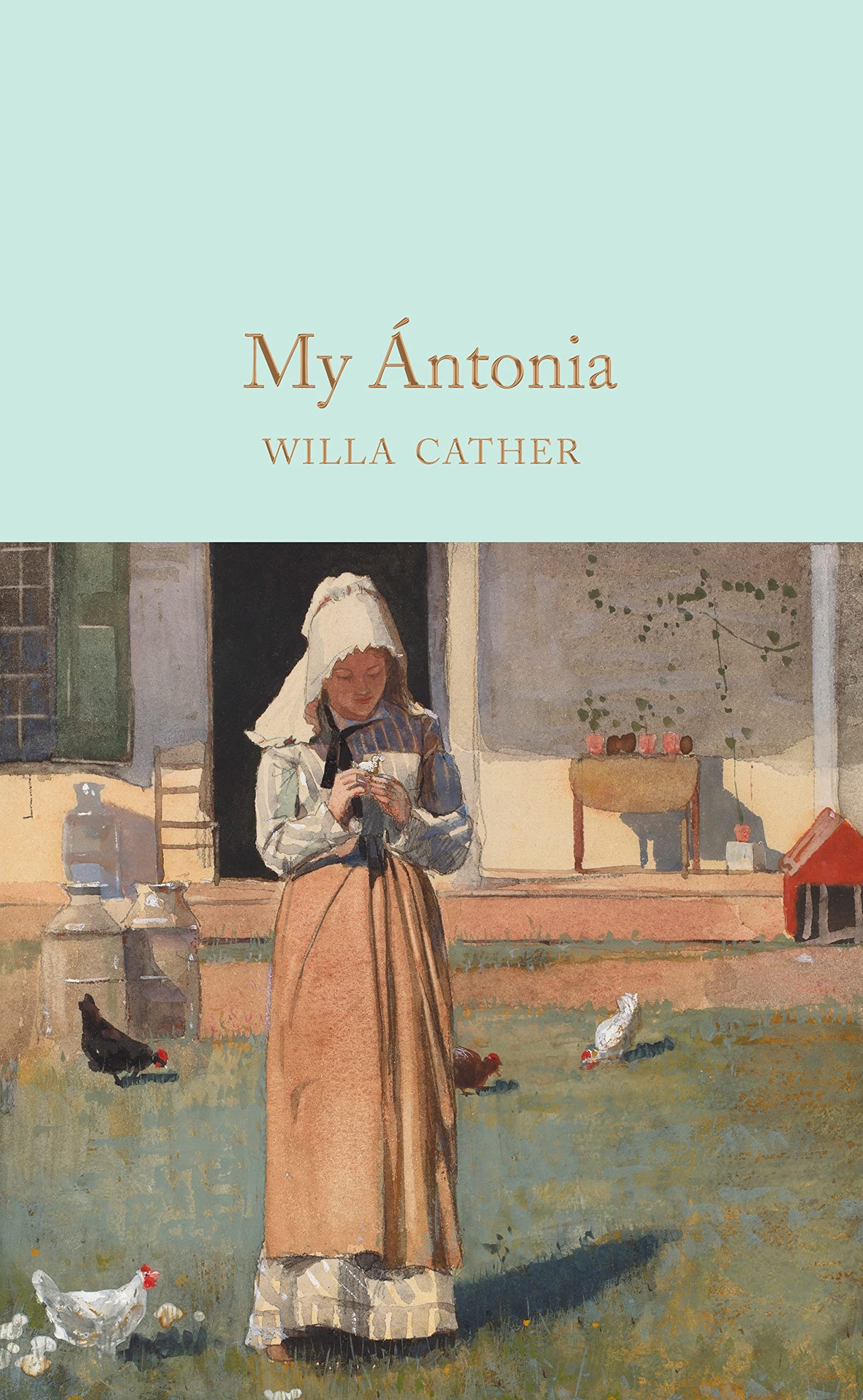 My Antonia Willa Cather