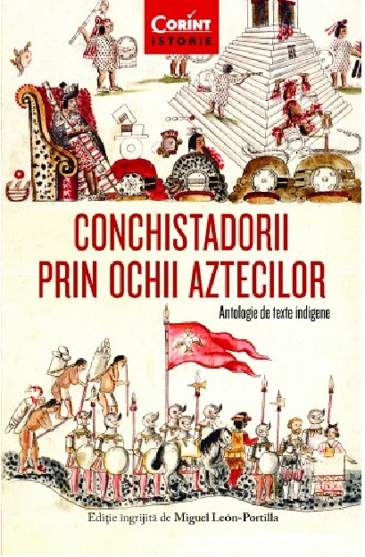 Coperta cărții: Conchistadorii prin ochii aztecilor - lonnieyoungblood.com