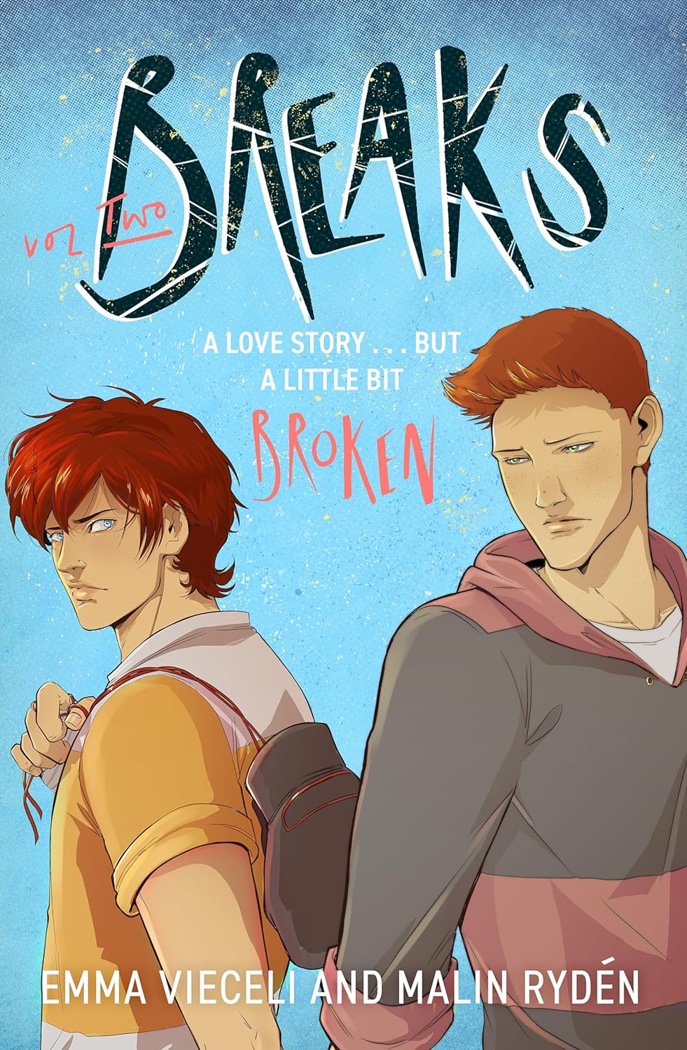 Breaks Volume 2 Emma Vieceli Malin Ryden