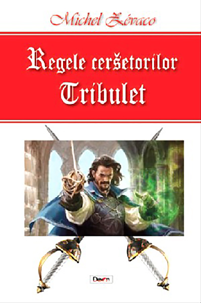 Coperta cărții: Regele cersetorilor - Vol. 1 - Tribulet - lonnieyoungblood.com