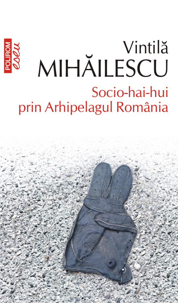 Coperta cărții: Socio-hai-hui prin Arhipelagul Romania - lonnieyoungblood.com