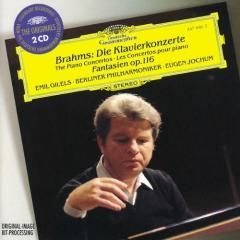 Brahms: The Piano Concertos / Fantasies, Op 116