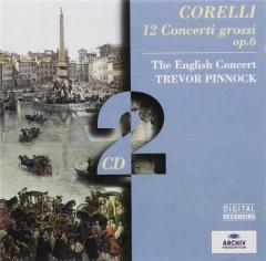 Corelli: 12 Concerti Grossi