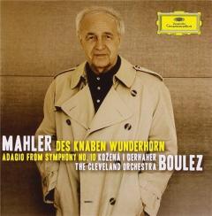 Mahler: Des Knaben Wunderhorn & Adagio from Symphony No.10