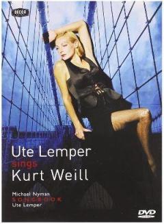 Ute Lemper Sings Kurt Weill And Michael Nyman