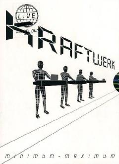 Kraftwerk - Minimum Maximum - DVD