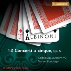 Albinoni: 12 Concerti a cinque Op 5 /Collegium Musicum 90  Standage