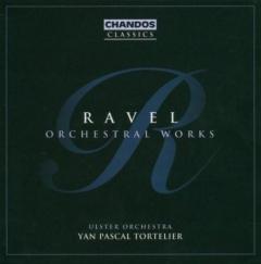 Ravel - Orchestral Works