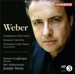 Weber: Symphonies Nos. 1 and 2, Bassoon Concerto, Invitation to the Dance