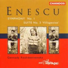 Enescu: Symphony No. 1 & Suite No. 3 