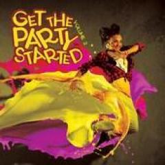 Get the party started Vol. 2