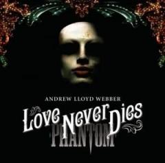 Love Never Dies 2CD+DVD Special Edition