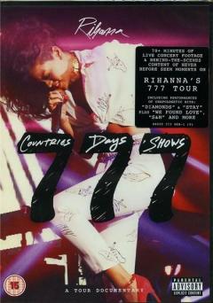 Rihanna 777 Documentary: 7countries7days7shows