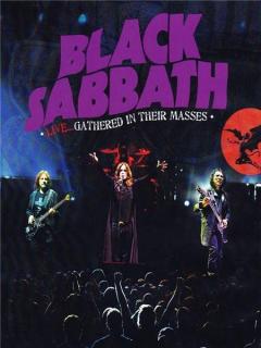 Black Sabbath Live...Gathered In Their Masses 