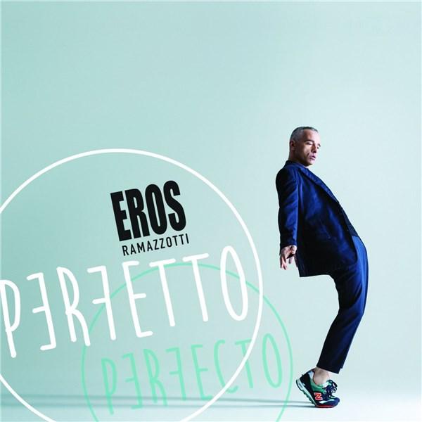 Perfetto Deluxe Edition Eros Ramazzotti Perfetto Deluxe Edition Eros Ramazzotti
