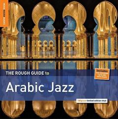 The Rough Guide to Arabic Jazz LP