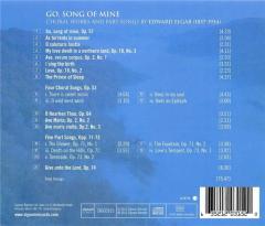 Elgar: Go, Song of Mine - Part Songs and Choral Works