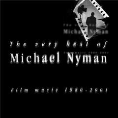 The Very Best Of Michael Nyman: Film Music 1980 - 2001