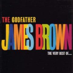 The Godfather: The Very Best of James Brown