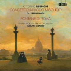 Respighi: Concerto In Modo Misolidio/ Fontane Di Roma