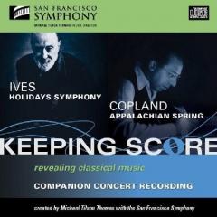 Ives: Holidays Symphony - Copland: Appalachian Spring