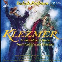 Klezmer: In the Fiddler's House, Traditional Jewish Melodies