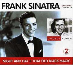 Night and day - That old black magic
