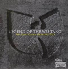 The Legend Of The Wu-Tang: Wu-Tang Clan's Greatest Hits