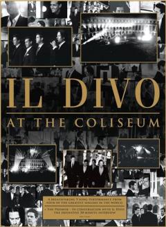 Il Divo: At The Coliseum