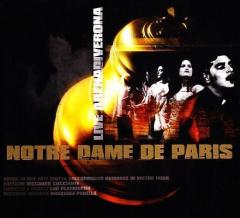 Notre Dame De Paris: Live at Arena Di Verona