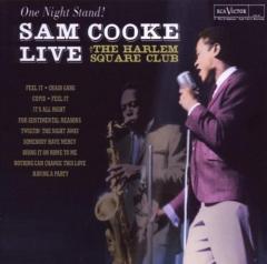 One Night Stand - Sam Cooke Live At The Harlem Square Club, 1963