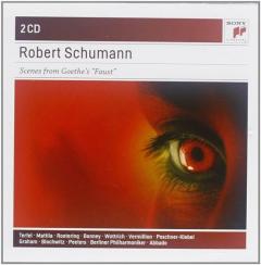 Schumann: Szenen Aus Goethes ''Faust''