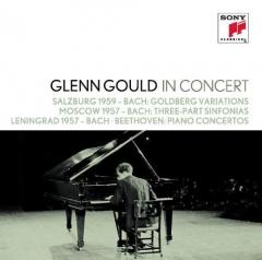 Glenn Gould In Concert: Salzburg 1959 (Bach); Moscow 1957 (Bach); Lenningrad 1957 (Bach, Beethoven)