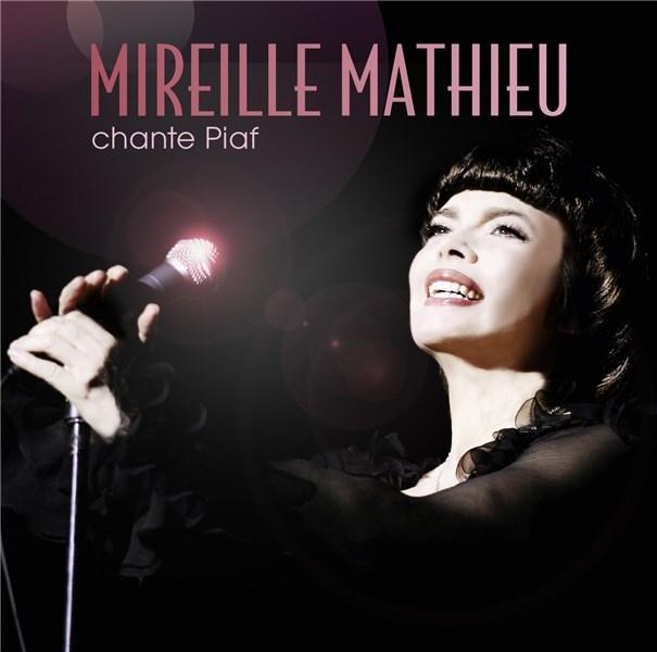 Chante Piaf - Mireille Mathieu