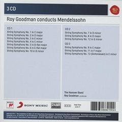 Roy Goodman Conducts Mendelssohn - The String Symphonies