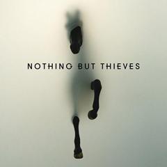 Nothing But Thieves Deluxe Edition