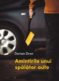 Amintirile unui spalator auto