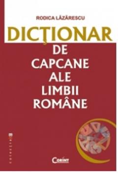 Dictionar de capcane ale limbii romane