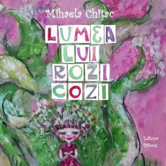 Lumea lui Rozi Cozi