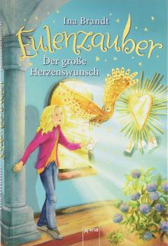 Eulenzauber - Der grosse Herzenswunsch - Volume 9