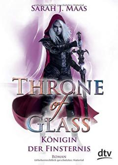 Throne of Glass. Konigin der Finsternis