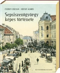 Sepsiszentgyorgy kepes tortenete