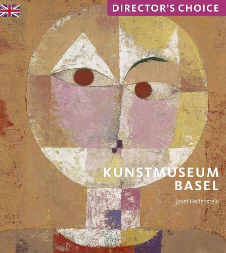 Director&#039;s Choice: Kunstmuseum Basel