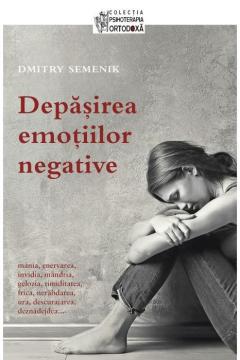 Depasirea emotiilor negative